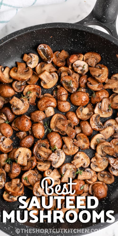 Sauteed Mushrooms in a pan with writing