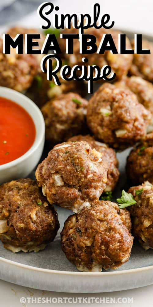 close up of Simple Meatball Recipe with writing