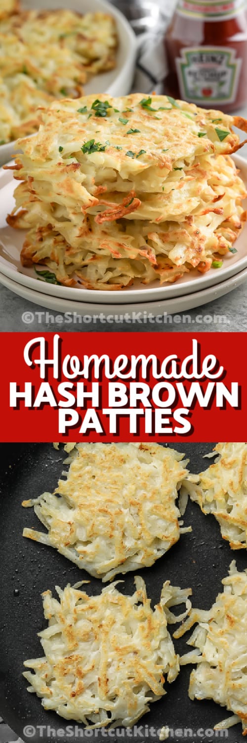Top image - homemade hashbrowns on a plate. Bottom image - hash brown patties in a pan with writing