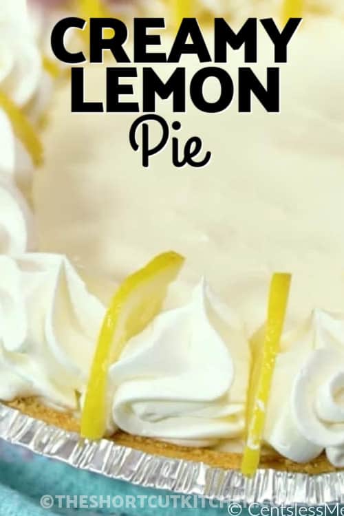 Lemon pie topped with lemon slices with text.
