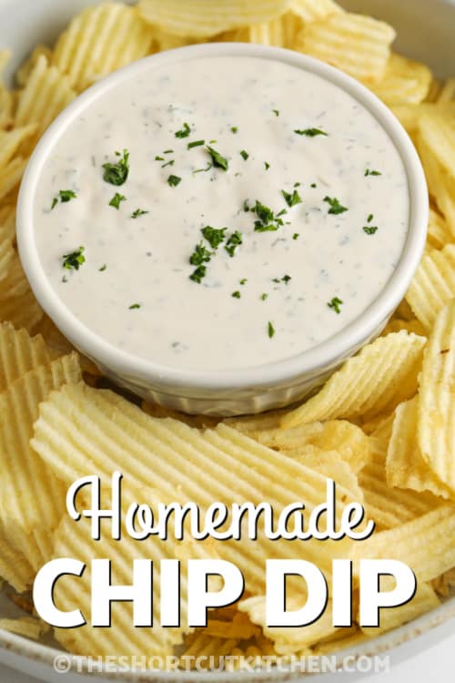 Homemade Chip Dip with writing