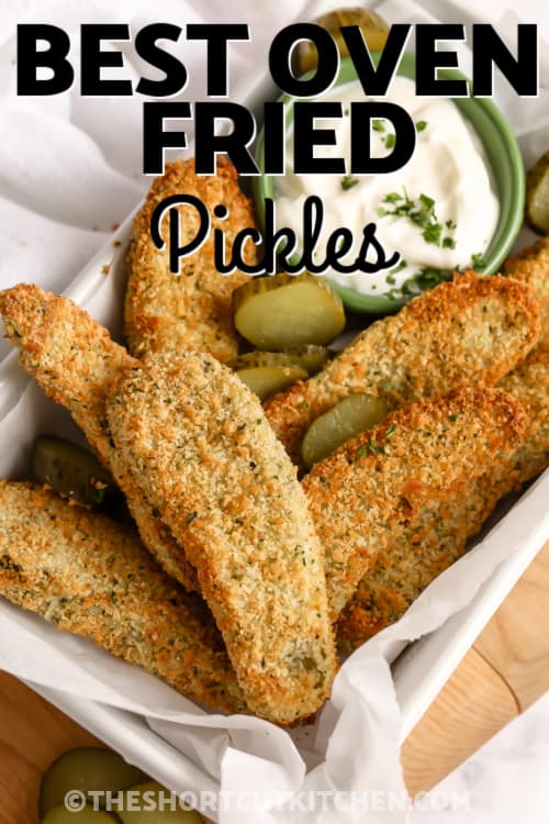 Oven Fried Pickles with text