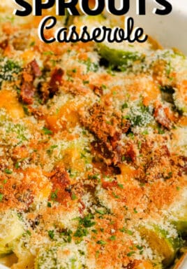 baked Brussel Sprouts Casserole with writing
