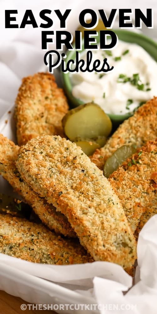 Best Oven Fried Pickles with text