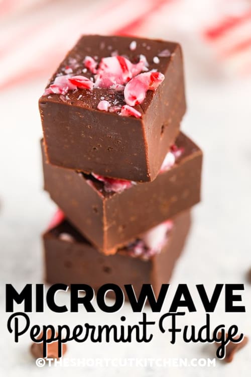 A stack of microwave peppermint fudge squares with a title