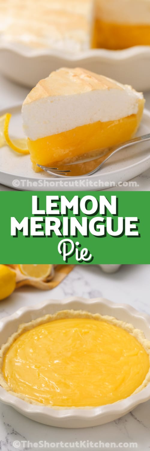 Top image - a slice of lemon meringue pie. Bottom image - lemon meringue filling in a pie crust with a title