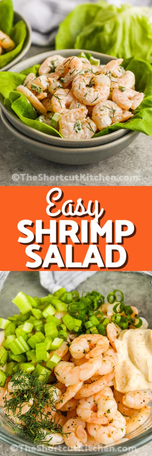 Top image - shrimp salad. Bottom image - shrimp salad ingredients in a bowl with a title