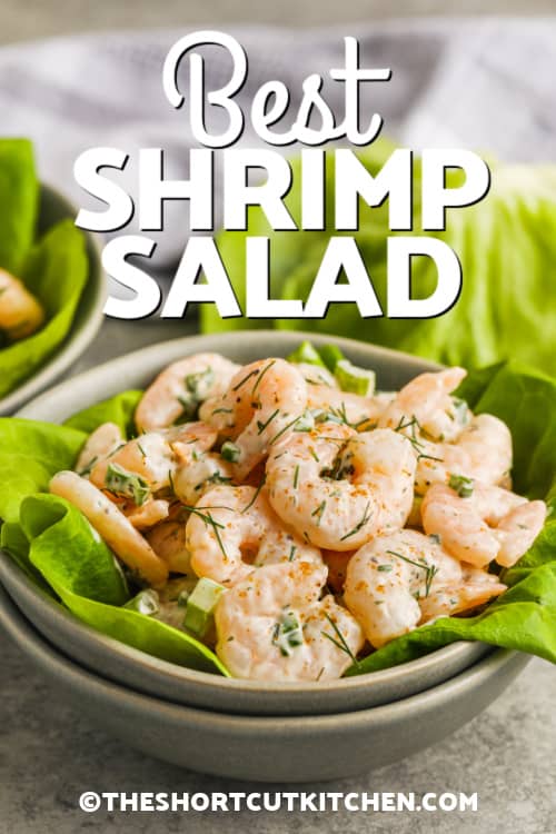 A bowl of shrimp salad with a title