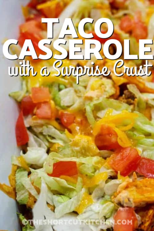 Dorito Taco Casserole - The Shortcut Kitchen