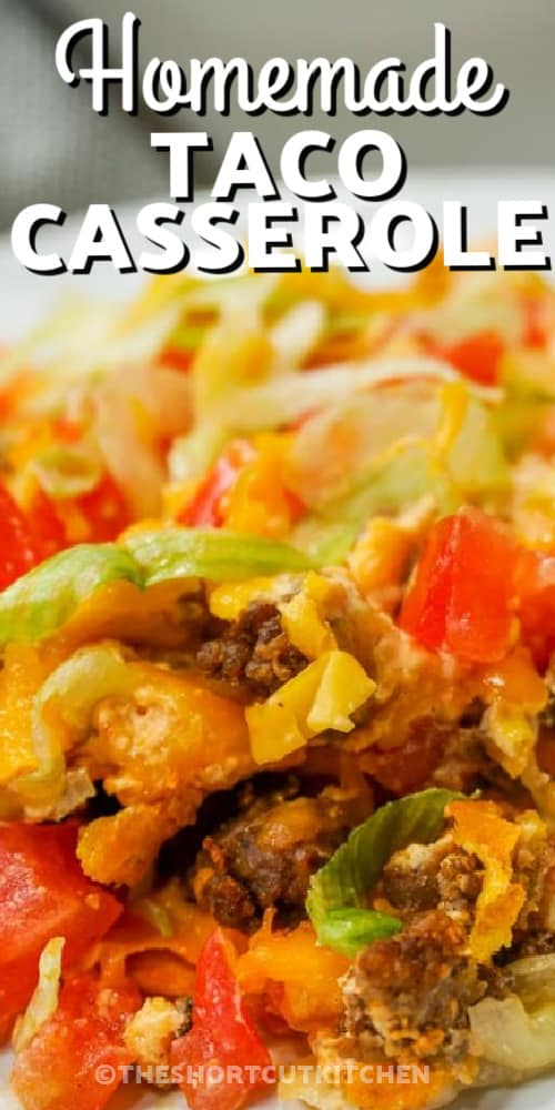 Dorito Taco Casserole - The Shortcut Kitchen