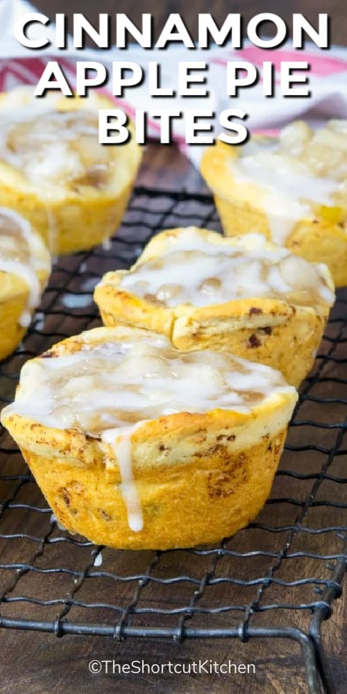 Cinnamon Roll Apple Pie Bites on a wire rack with text