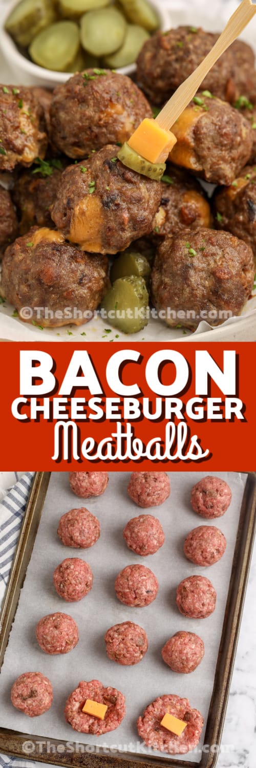 A stack of Bacon Cheeseburger Meatballs with a title
