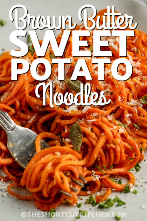 brown butter sweet potato noodles with text