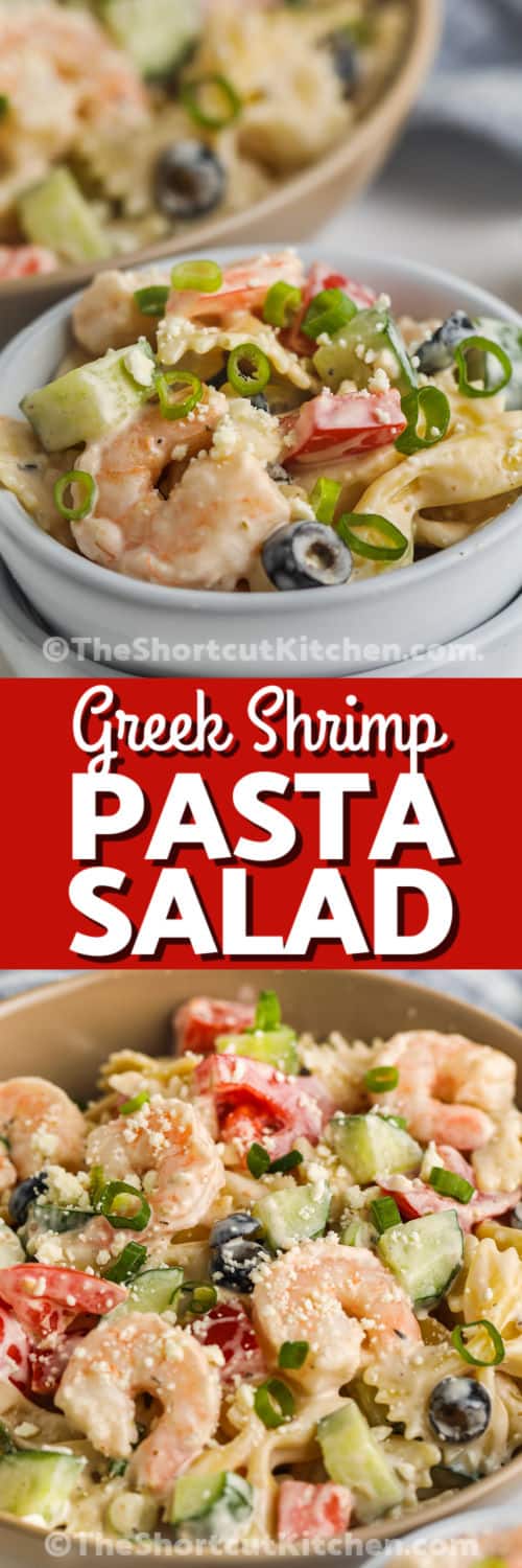 close up of plated Greek Shrimp Pasta Salad with writing