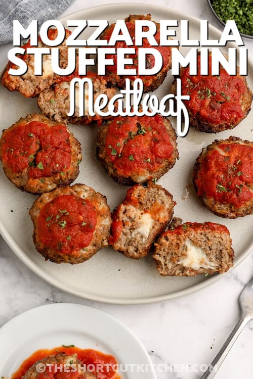 mozzarella stuffed mini meatloaf with text