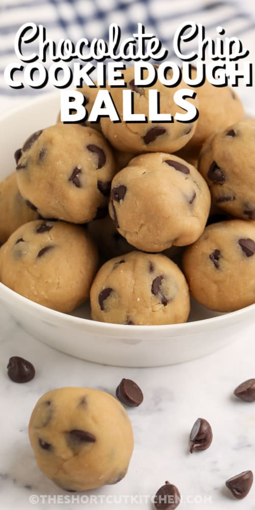 chocolate chip cookie dough balls with text