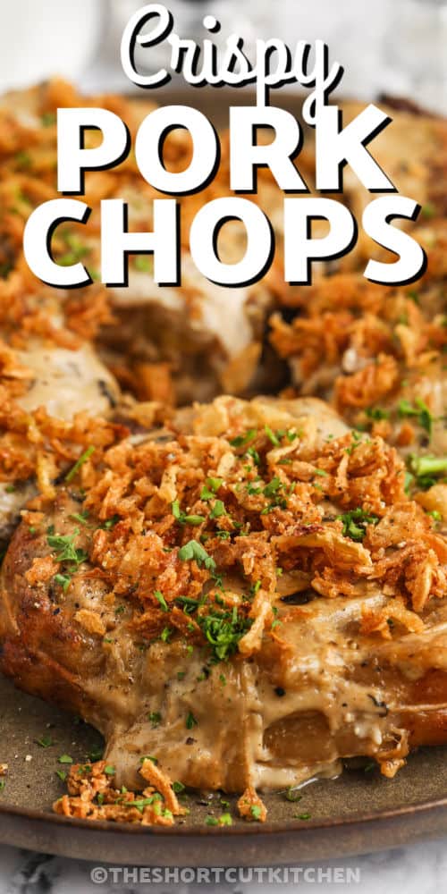 close up of French Onion Pork Chops on a plate with a title