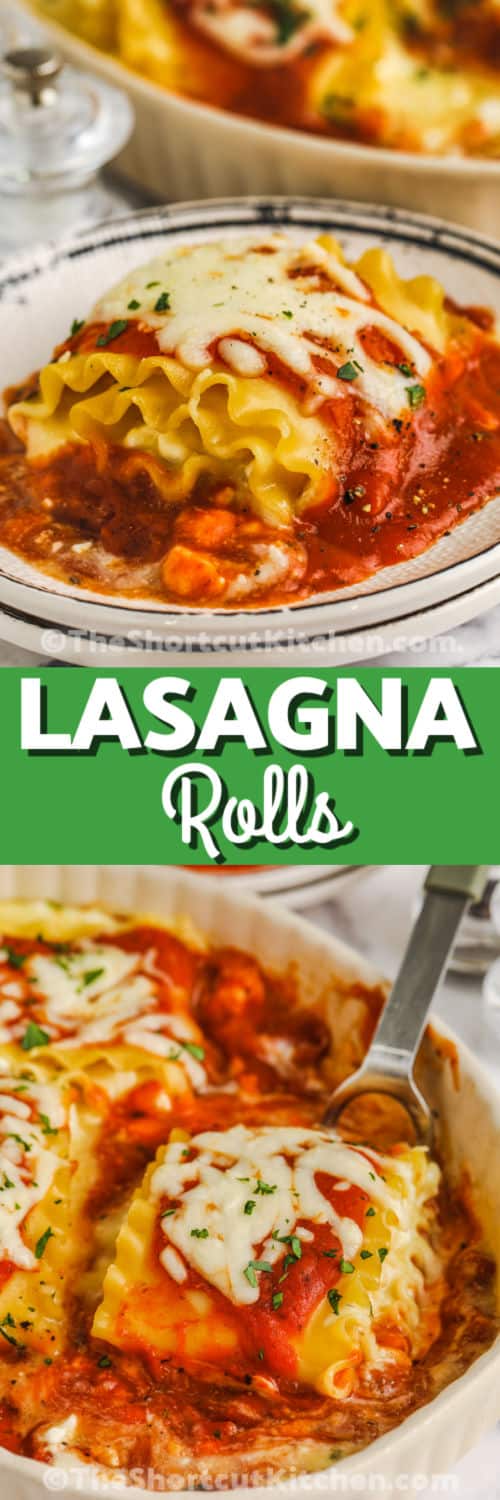 cooked Three Cheese Lasagna Rolls in the pan and plated with a title