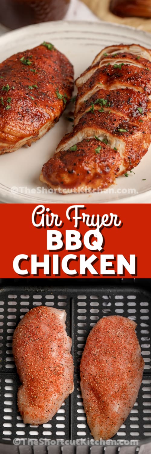 air fryer bbq chicken and uncooked chicken breasts with text