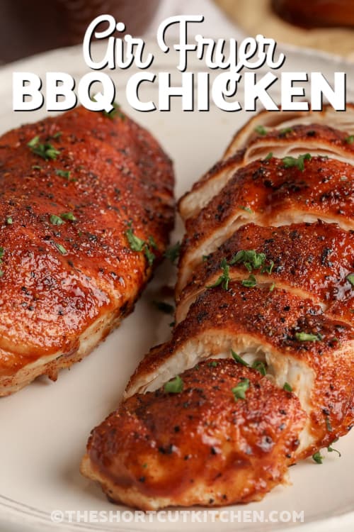 air fryer bbq chicken on a plate with text