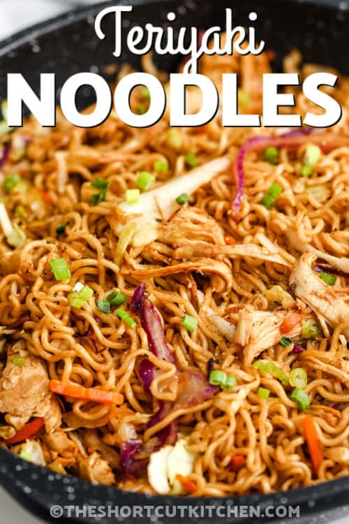 pan of cooked Easy Teriyaki Noodles with a title