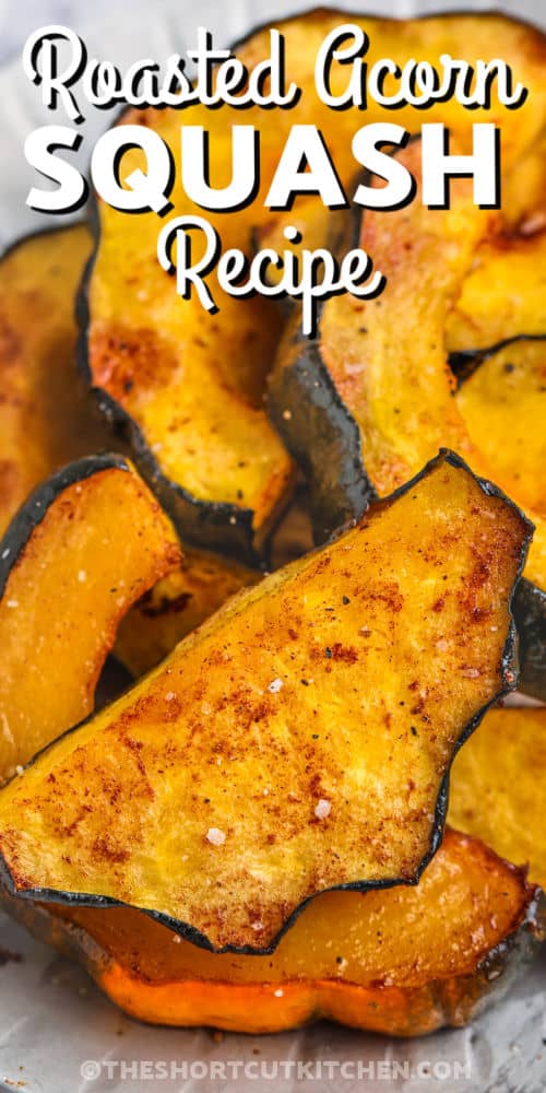 close up of plated Roasted Acorn Squash with writing