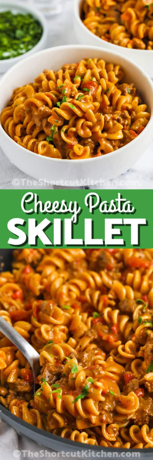 Skillet Pasta With Ground Beef cooked in the pan and plated with writing