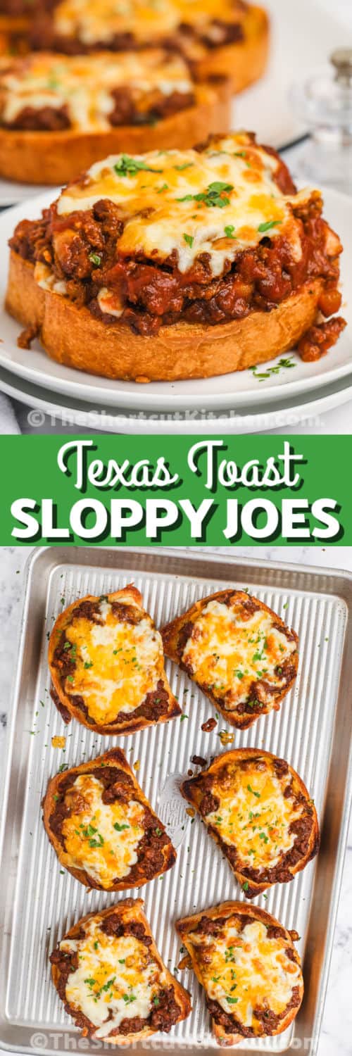 cooked Texas Toast Sloppy Joes on a sheet pan and plated with writing