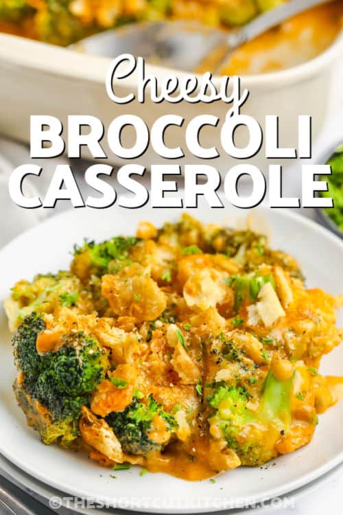plated Baked Broccoli and Cheese Casserole with a title