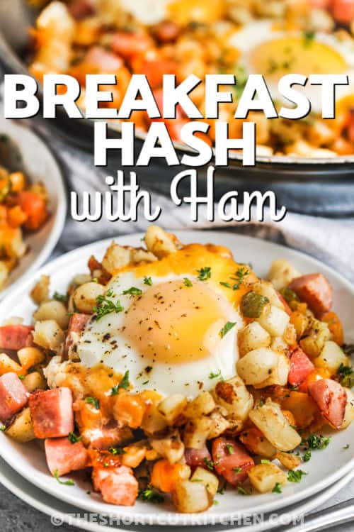 plated Breakfast Hash With Ham with writing