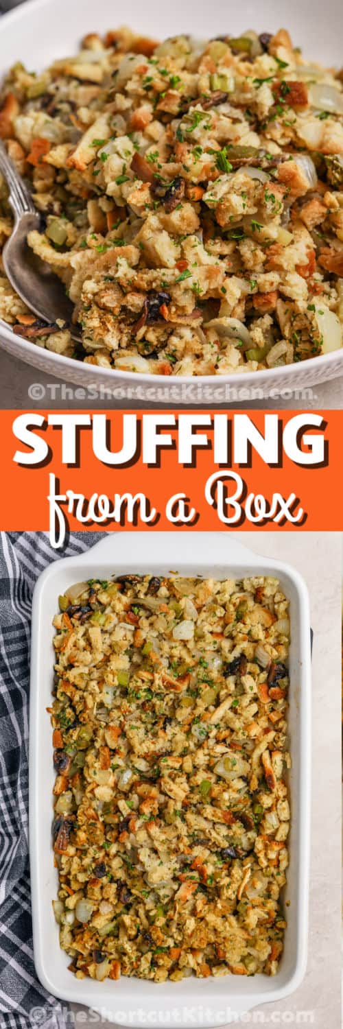 Shortcut Stuffing from a Box in a casserole dish and plated with writing