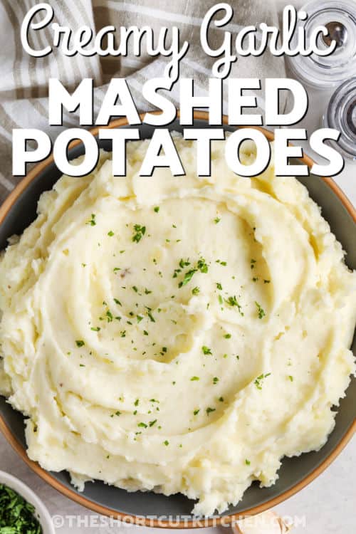 top view of plated Creamy Garlic Mashed Potatoes with writing