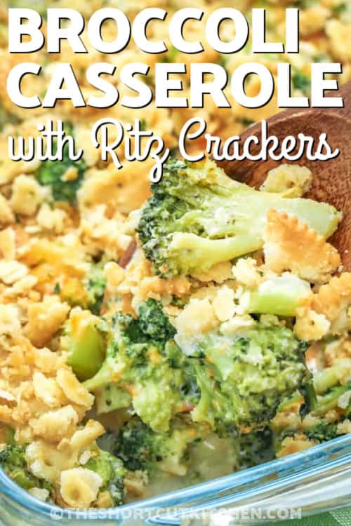 close up of Broccoli Casserole with writing