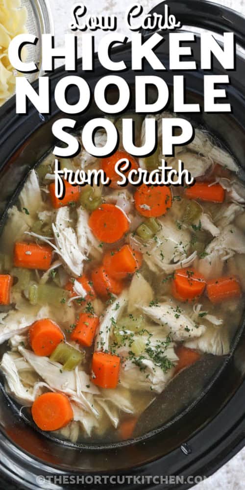 Crockpot Chicken Noodle Soup with writing