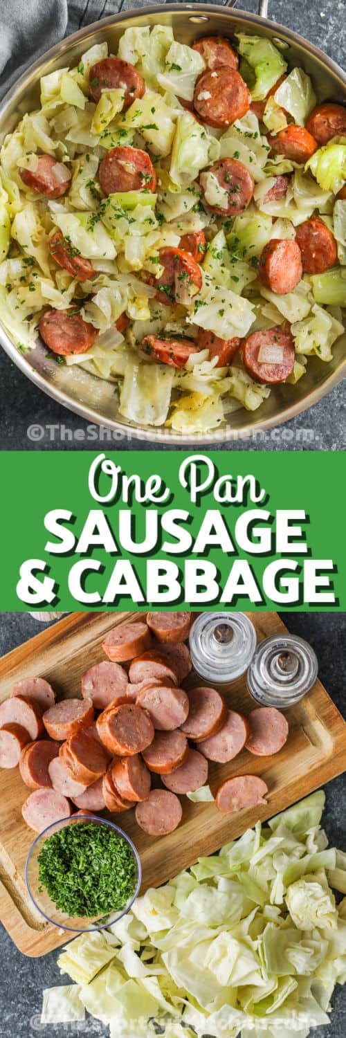 ingredients to make Fried Cabbage and Sausage and cooked dish with writing