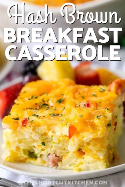 Plated Hash Brown Breakfast Casserole with a title