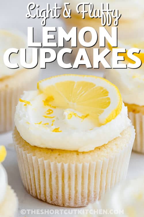 Lemon Cupcakes with buttercream and a title