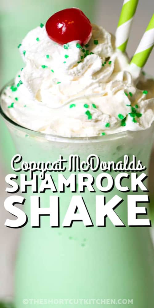 copycat shamrock shake recipe with whipped cream and a cherry with a title