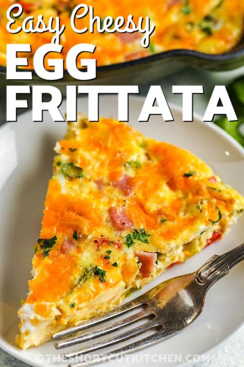 plated Easy Egg Frittata Recipe with writing