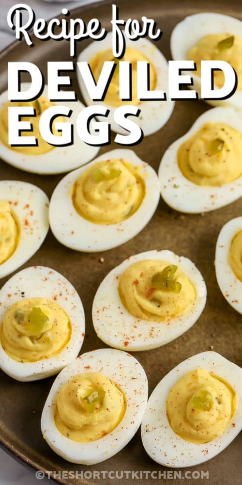 platter of Classic Deviled Eggs with a title