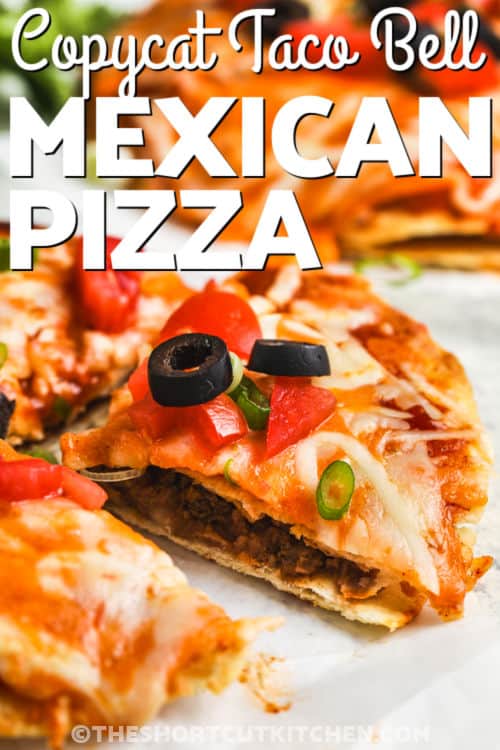 cooked Copycat Taco Bell Mexican Pizza with a title