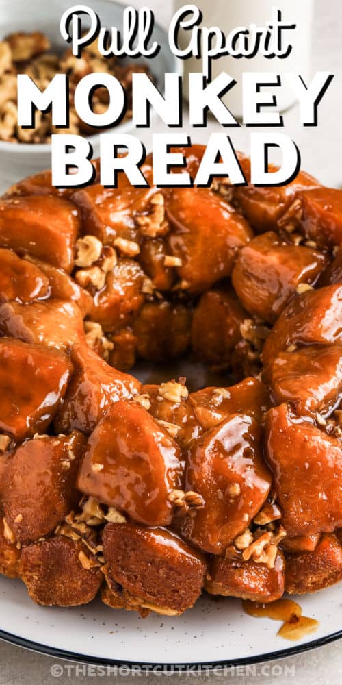 plated Monkey Bread with a title