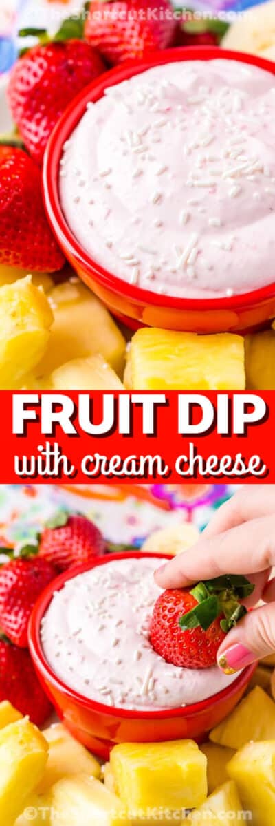 Strawberry Cream Cheese Fruit Dip (Easy!) - The Shortcut Kitchen