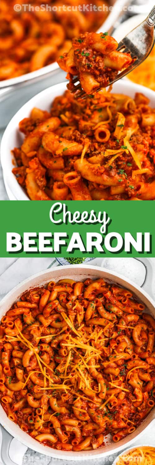 Homemade Beefaroni Recipe in the pot and on a fork with a title