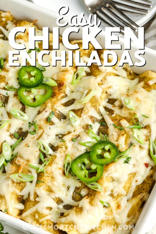 easy chicken enchiladas with text