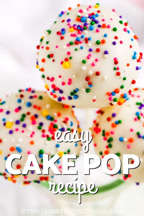 Easy Cake Pop Recipe with sprinkles and a title