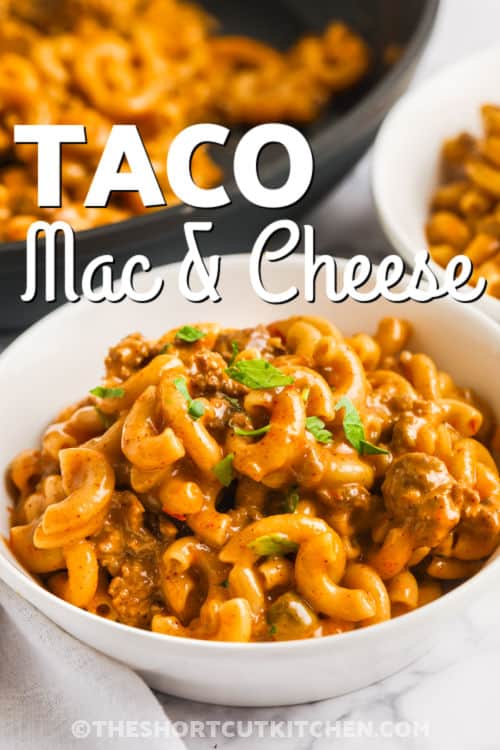 A serving of taco mac and cheese in a bowl with text.