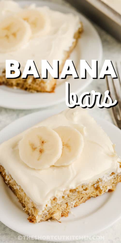 Banana Bars on plates with writing