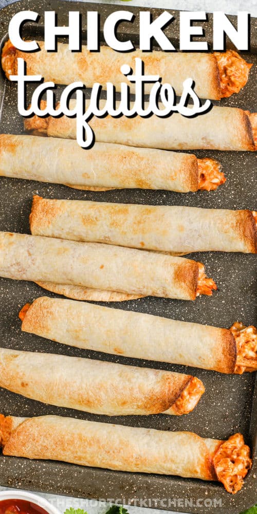 close up of Chicken Taquitos on a sheet pan with a title