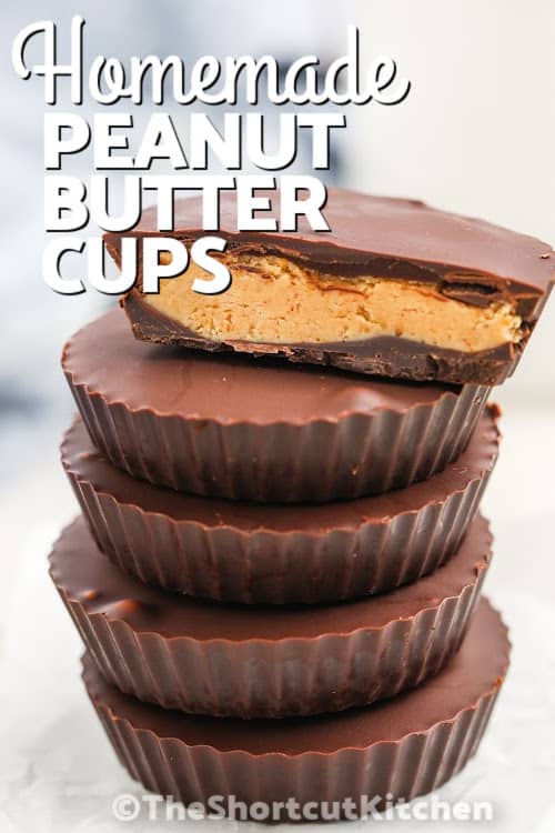 A stack of 5 homemade peanut butter cups with text